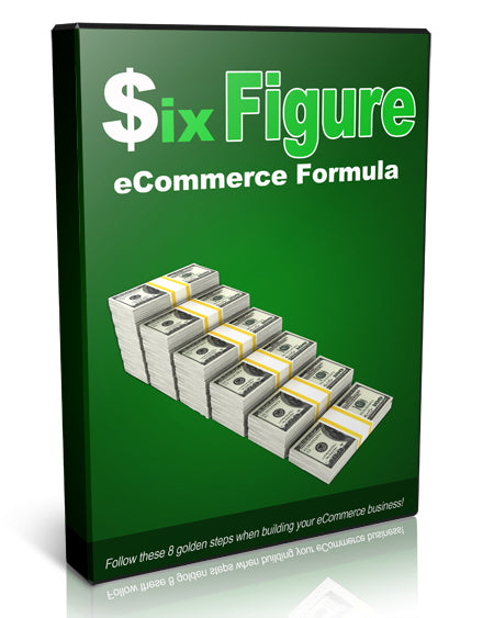 Six Figure eCommerce Formula